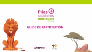 V2Guide De Participation Piles Solidaires 2023 2024 Piles Solidaires